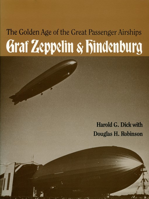 Title details for The Golden Age of the Great Passenger Airships by Harold Dick - Available